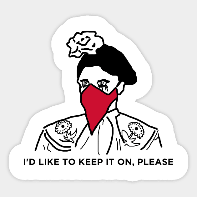 I'd Like to Keep it On Please Sticker by Hoagiemouth